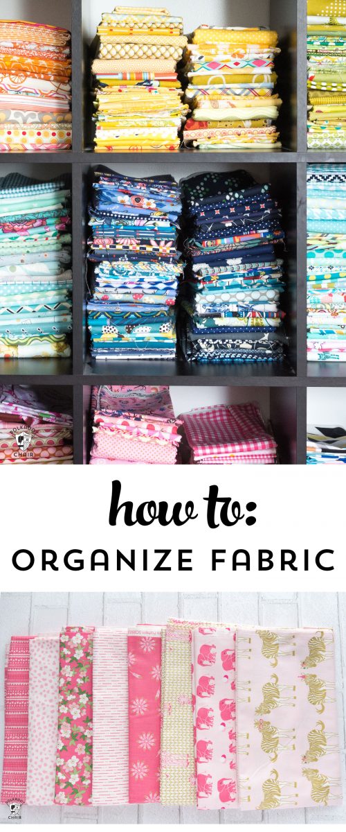 5 Clever Tips To Organize Your Fabric Stash - The Polka Dot Chair