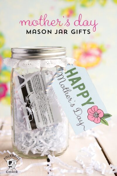 Mother's Day Mason Jar Gift Ideas & Free Printable Tags 