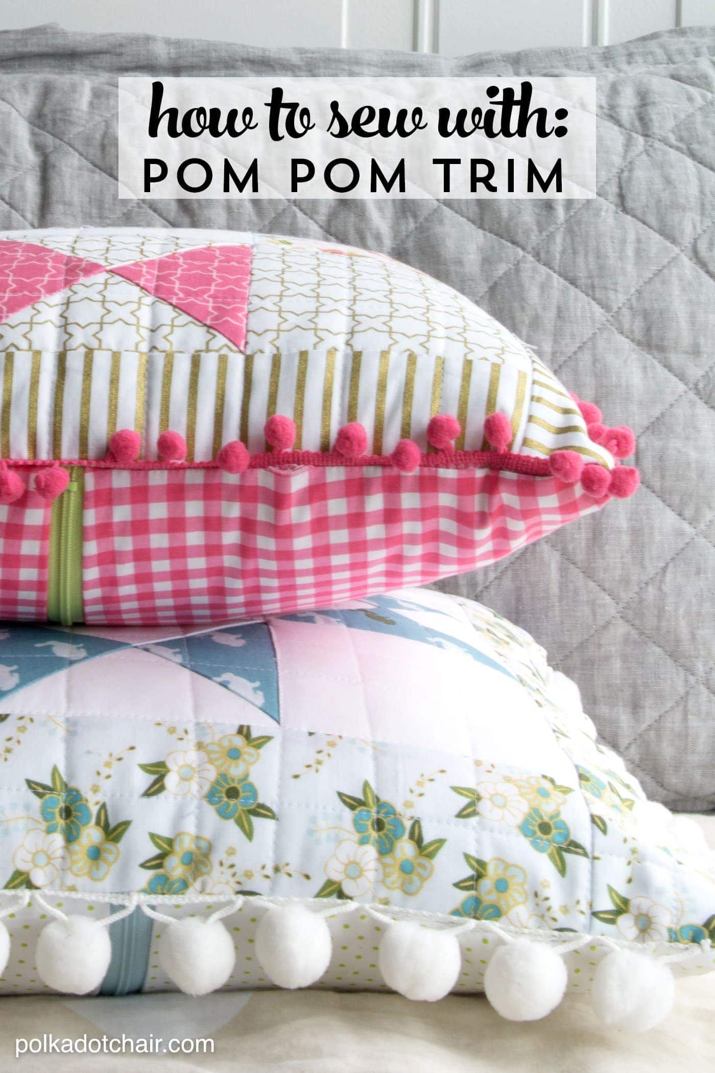 How to Sew Pom Pom Trim - The Polka Dot Chair