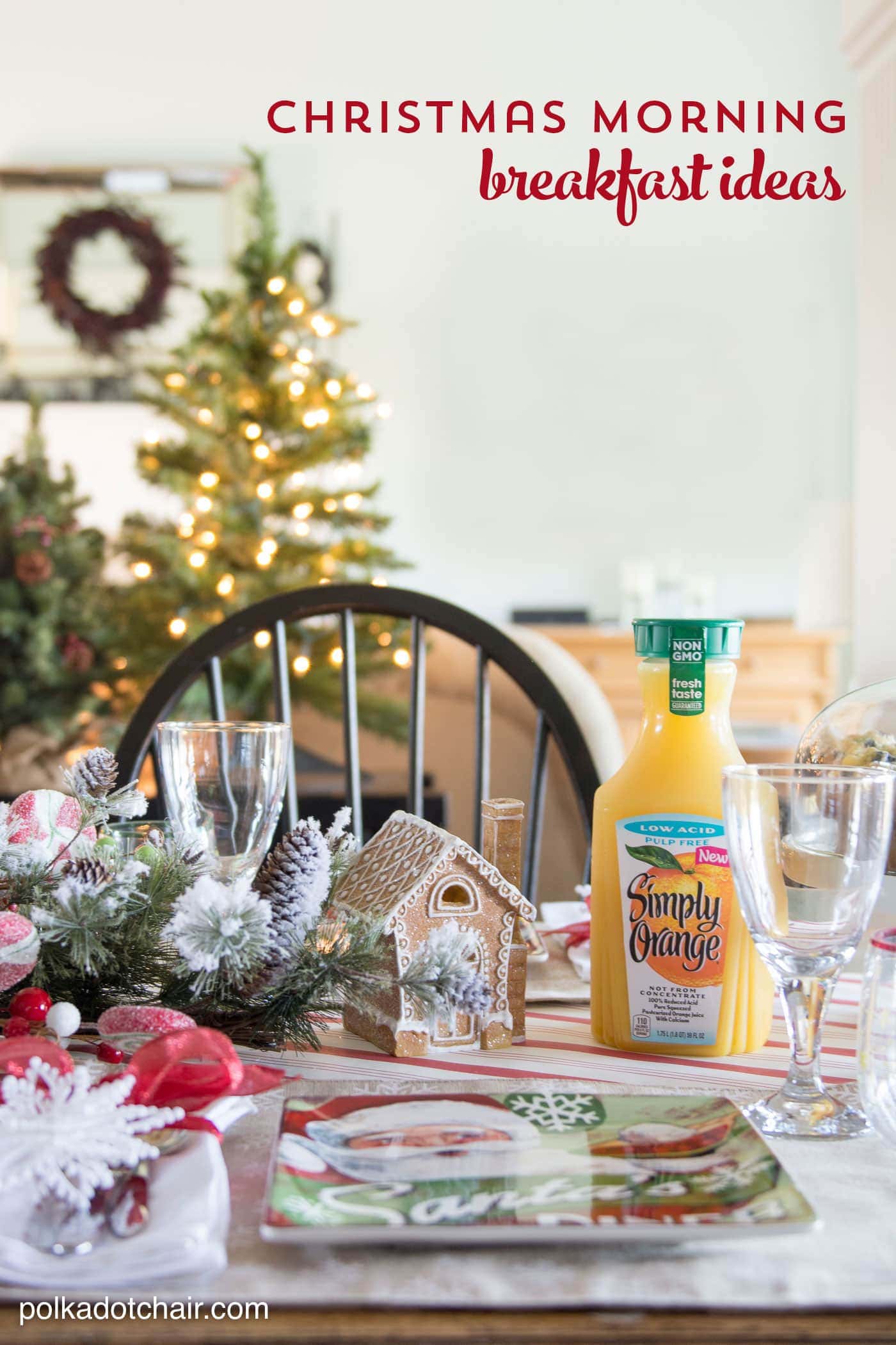 Christmas Morning Breakfast Ideas and Vanilla Orange Slush Recipe