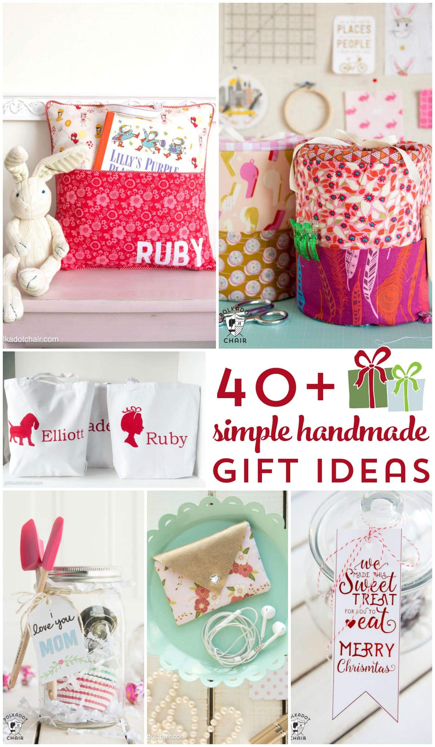 More than 40 Simple Handmade Gift Ideas The Polka Dot Chair