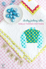 Jockey Silks Table Topper Pattern; A DIY Derby Project  The Polka Dot Chair