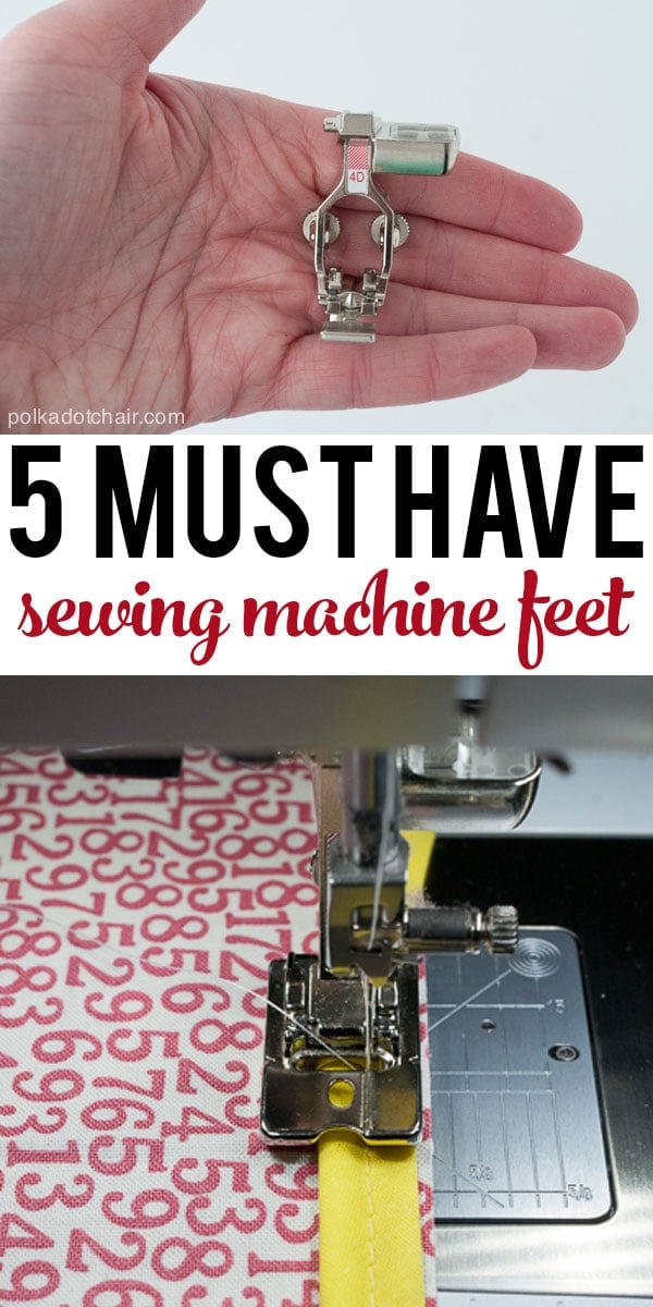 Five Must Have Sewing Machine Feet