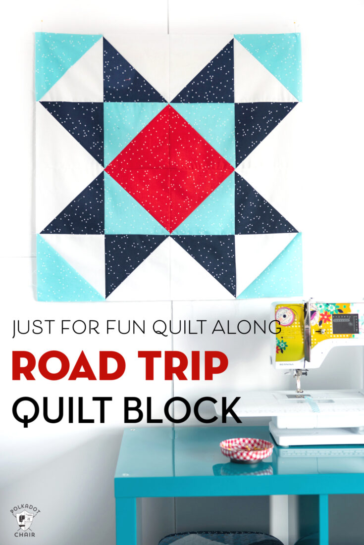 Road Trip Quilt Block Just For Fun Quilt Along The Polka Dot Chair