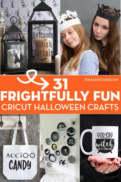 31 Frightfully Fun Cricut Halloween Crafts | Polka Dot Chair