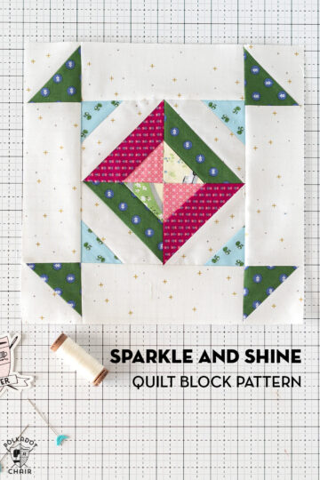 Sparkle and Shine Quilt Block Pattern - The Polka Dot Chair